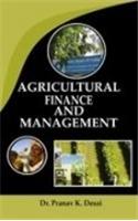 Agricultural Finance and Management