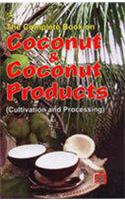 The Complete Book on Coconut & Coconut Products (Cultivation and Processing)