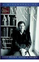 Biography of Mrs Marty Mann