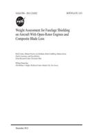 Weight Assessment for Fuselage Shielding on Aircraft with Open-Rotor Engines and Composite Blade Loss