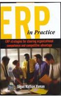 Erp in Practice: Erp Strategies for Steering Organizational Competence and Competitive Advantage