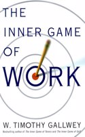 The Inner Game of Work