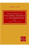 Encyclopedia of Polymer Science and Technology