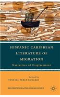 Hispanic Caribbean Literature of Migration