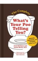 Complete What's Your Poo Telling You