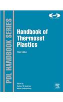 Handbook of Thermoset Plastics 3e