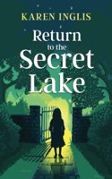 Return to the Secret Lake