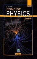 Concise Physics for Class 10 - Examination 2021-22