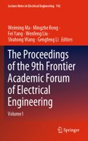 Proceedings of the 9th Frontier Academic Forum of Electrical Engineering