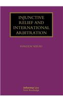 Injunctive Relief and International Arbitration