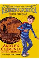 Keeper's of the School #1: We the Children