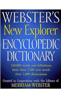 Webster's New Explorer Encyclopedic Dictionary