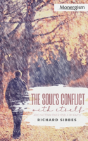 Soul's Conflict with Itself and Victory over Itself by Faith