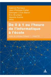 de 0 À 1 Ou l'Heure de l'Informatique À l'École