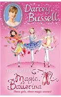 Darcey Bussell’s World of Magic Ballerina