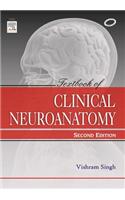 Textbook of Clinical Neuroanatomy 2/e