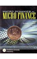 Macro Dynamics of Micro Finance