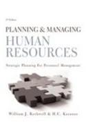 Planning and Managing Human Resources