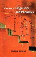 Textbook of Linguistics and Phonetics