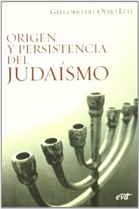 Origen y Persistencia del Judaismo