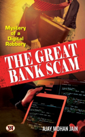 THE GREAT BANK SCAM