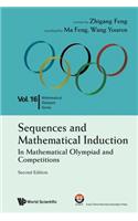 Sequences and Mathematical Induction: In Mathematical Olympiad and Competitions (2nd Edition)