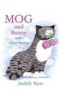 Mog and Bunny and Other Stories