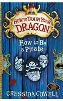 How to Train Your Dragon: How To Be A Pirate