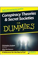 Conspiracy Theories and Secret Societies For Dummies