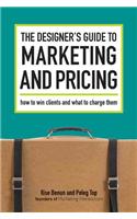 Designer's Guide To Marketing And Pricing