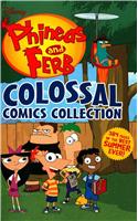 Disney's Phineas and Ferb Treasury Volume 1