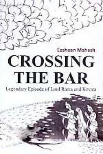 Crossing the Bar: Legendary Episode of Lord Rama and Kevata