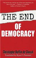 End of Democracy