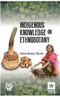 Indigenous Knowledge On Ethnobotany