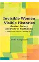 Invisible Women Visible Histories