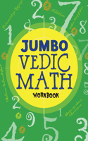 Jumbo Vedic Math Workbook