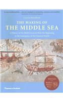 The Making of the Middle Sea