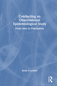 Conducting an Observational Epidemiological Study