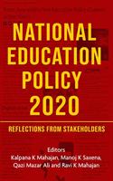 National Education Policy 2020: Reflections from Stakeholders