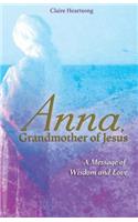 Anna, Grandmother of Jesus