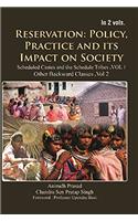 Reservation : Policy, Practice and Its Impact on Society (2 Vols. Set)