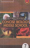 Arun Deep's Self Help to ICSE Concise Biology Middle School Class - 7 (Arun Deep's Self Help to ICSE Concise Biology Middle School Class - 7)
