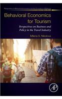 Behavioral Economics for Tourism