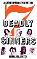 7 Deadly Sinners