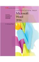 Certification Prep Microsoft Word 2016