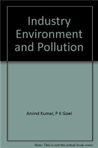 Industry Environment And Pollution