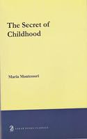 Secret of Childhood (Paperback)