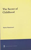 The Secret of Childhood