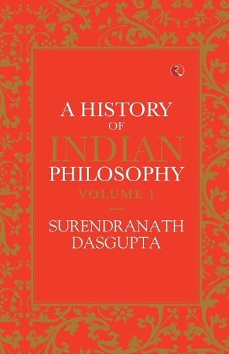 A History of Indian Philosophy