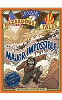 Major Impossible (Nathan Hale's Hazardous Tales #9)